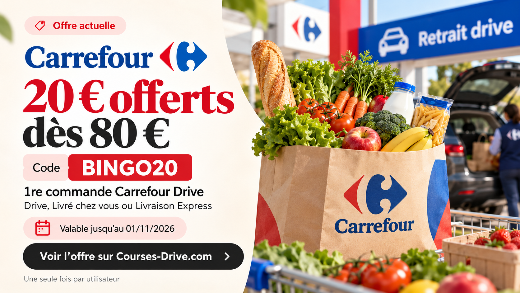 Carrefour Drive - offres et promotions